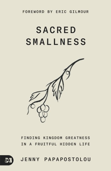 Living in God's Sacred Smallness