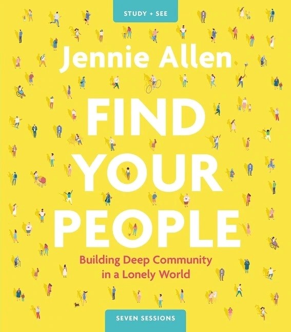 Find Your People Study Guide Plus Streaming Video