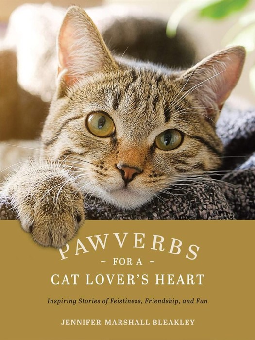 Pawverbs for a Cat Lover's Heart