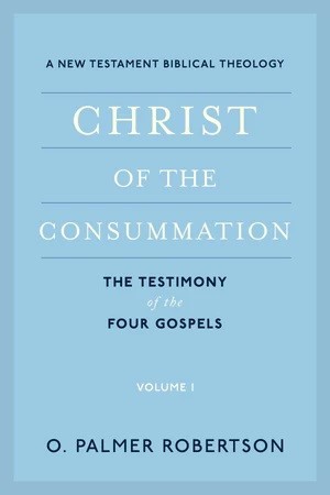 Christ of the Consummation, Volume 1