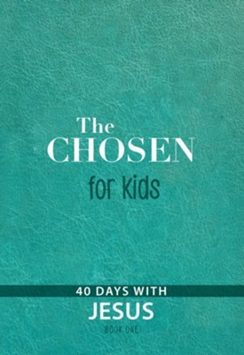 The Chosen for Kids