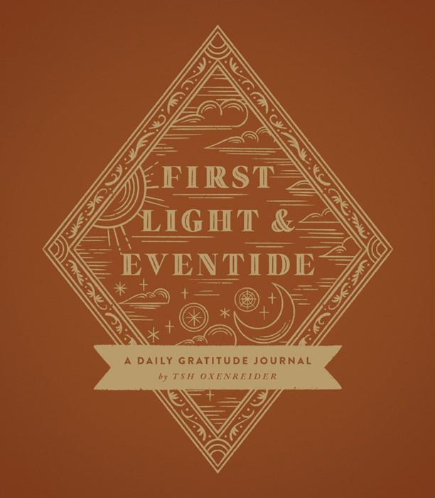 First Light and Eventide