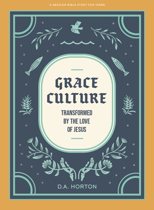 Grace Culture Teen Bible Study Book