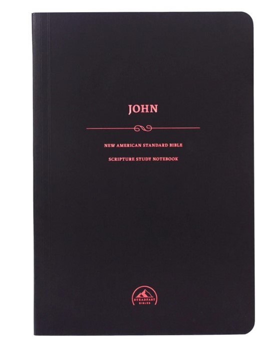 NASB Scripture Study Notebook: John