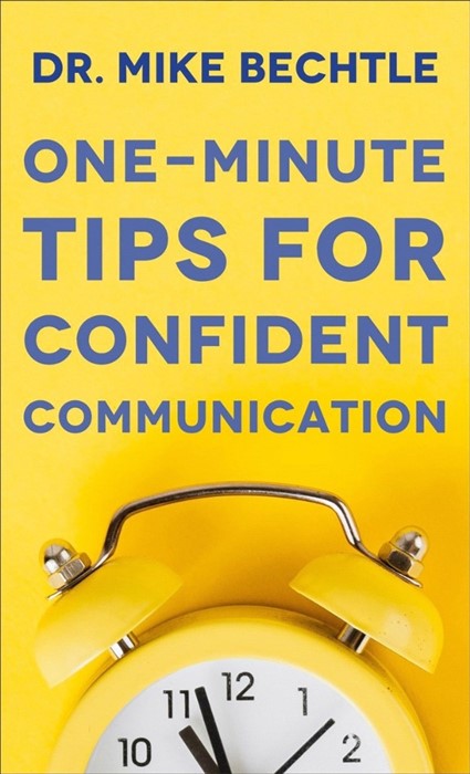 One-Minute Tips for Confident Communication