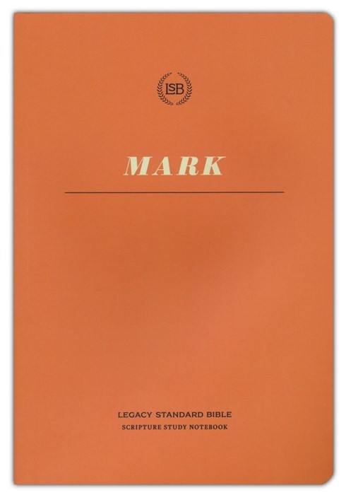 LSB Scripture Study Notebook: Mark