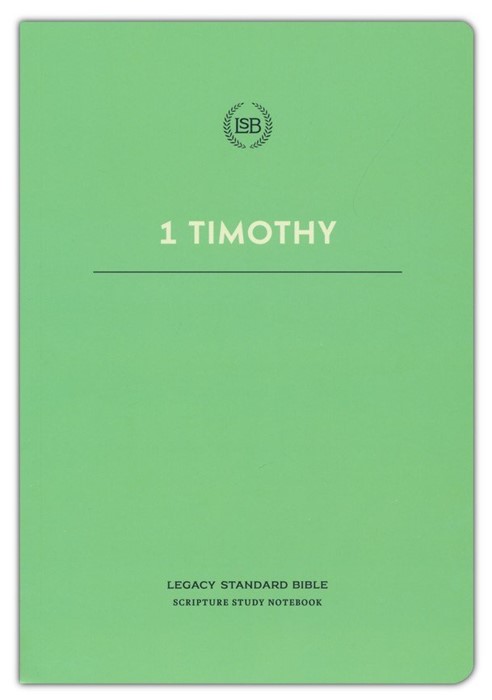 LSB Scripture Study Notebook: 1 Timothy