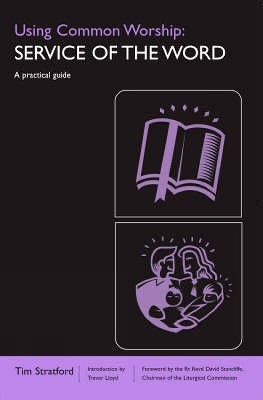 Using Common Worship: Service of the Word