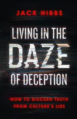 Living in the Daze of Deception