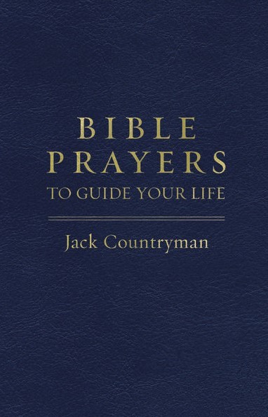 Bible Prayers to Guide Your Life