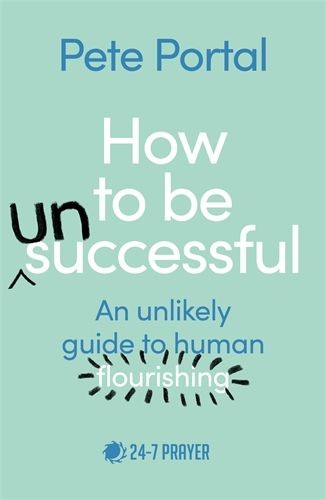 How To Be (Un)Successful