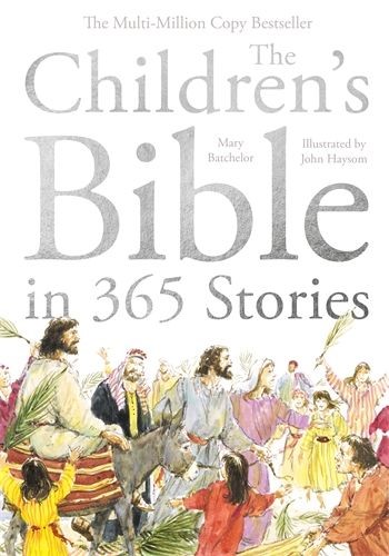 The Children's Bible In 365 Stories