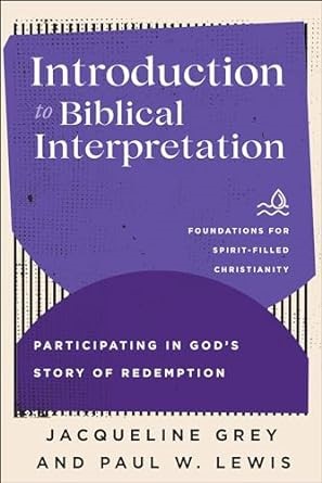 Introduction To Biblical Interpretation