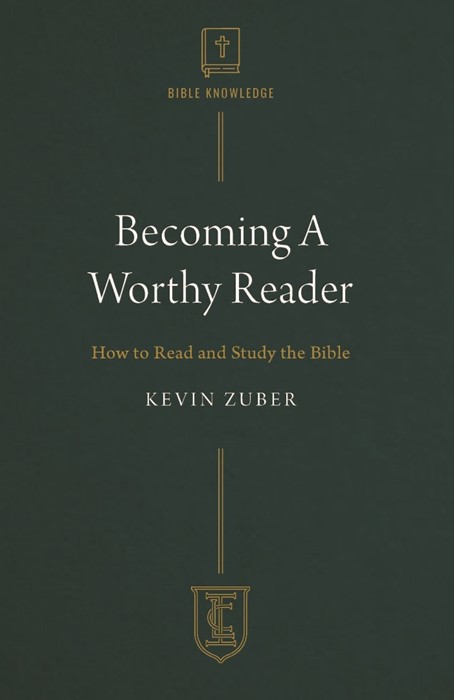 Becoming a Worthy Reader