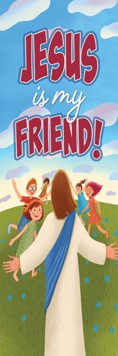 Jesus Is My Friend Kids Bookmark