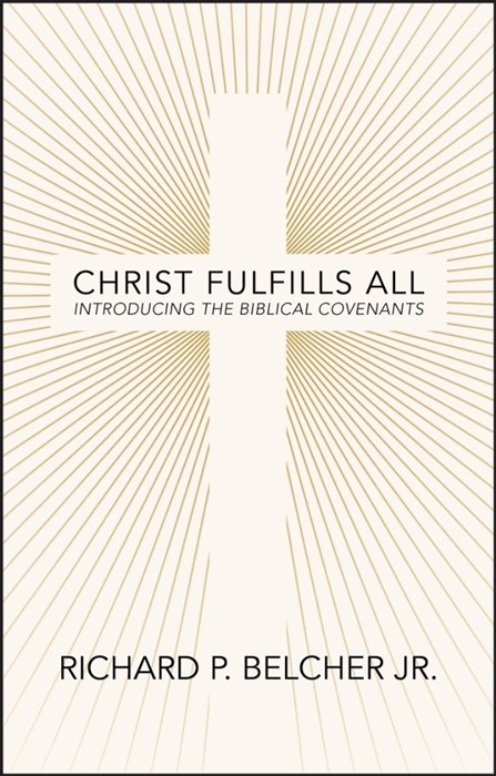 Christ Fulfills All