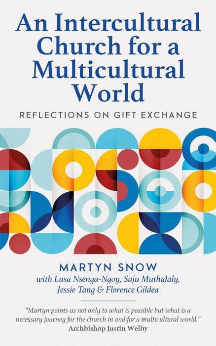 Intercultural Church For A Multicultural World, An