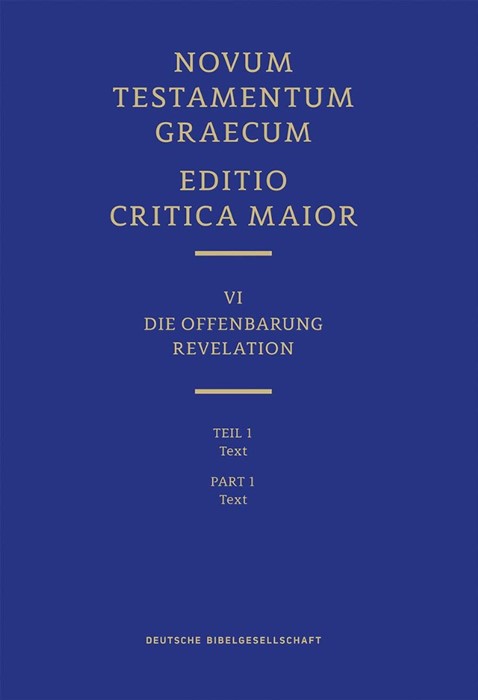 Novum Testamentum Graecum, Editio Critica Maior VI/1