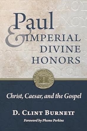 Paul and Imperial Divine Honors