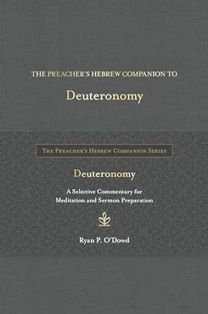 The Preacher's Hebrew Companion to Deuteronomy