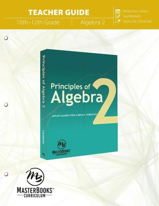 Principles Of Algebra 2 (Teacher Guide)