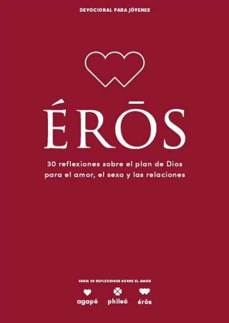 Eros - Devocional Para JóVenes
