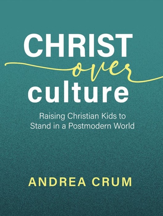 Christ Over Culture