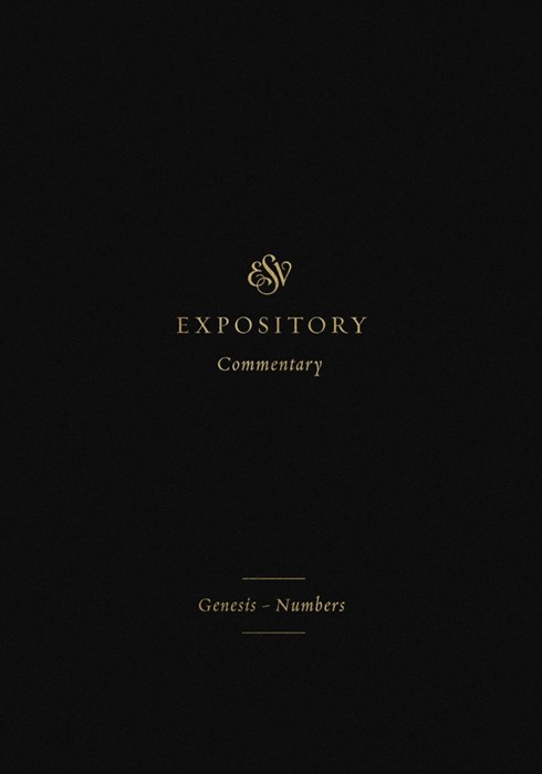 ESV Expository Commentary