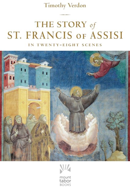The Story Of St. Francis Of Assisi