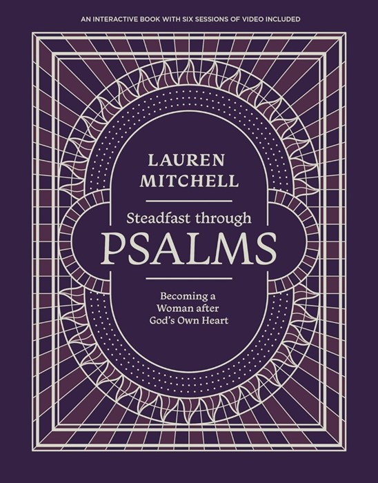 Steadfast Through Psalms
