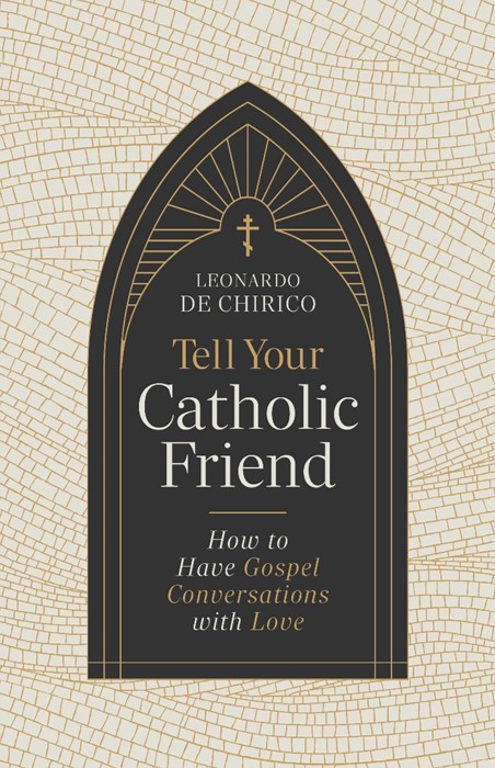 Tell Your Catholic Friend