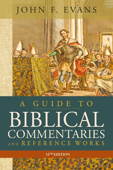 Guide to Biblical Commentaries and Reference Works, A