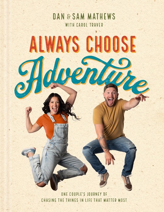 Always Choose Adventure