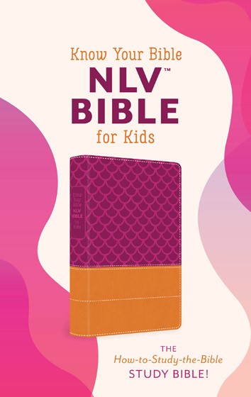 Know Your Bible NLV Bible For Kids [Girl]