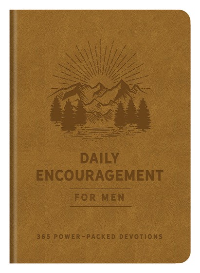 Daily Encouragement For Men