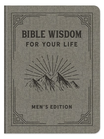 Bible Wisdom For Your Life Men'S Edition