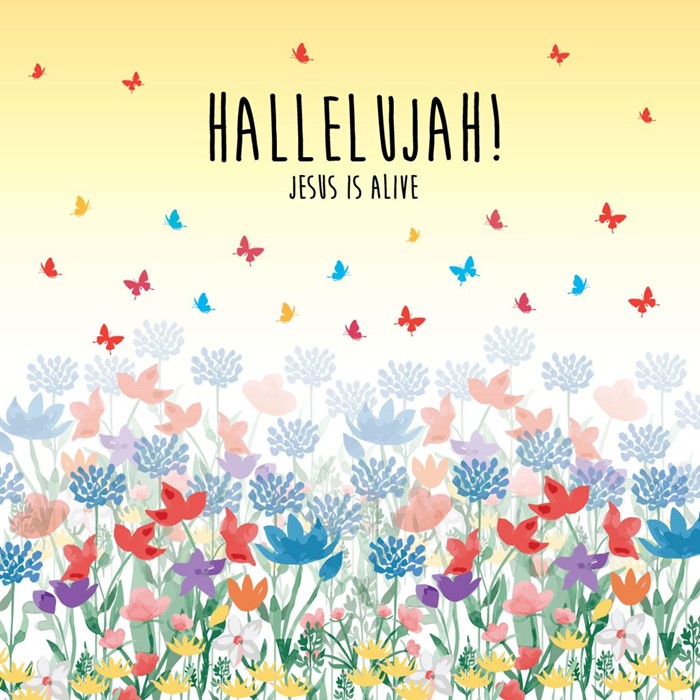 Hallelujah Jesus Is Alive (Pack of 5)
