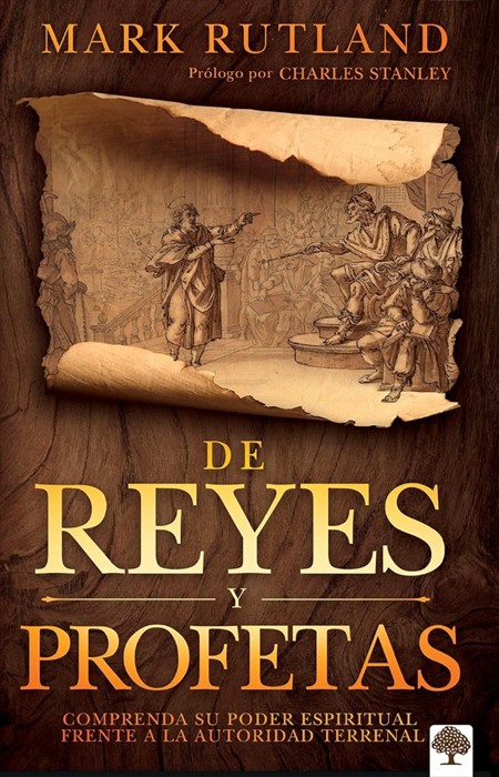 De Reyes y Profetas