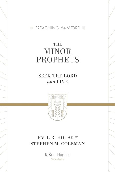 The Minor Prophets
