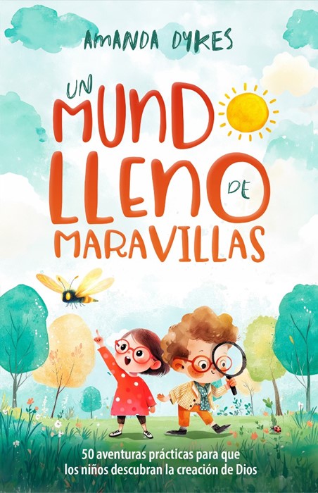 Un Mundo Lleno De Maravillas