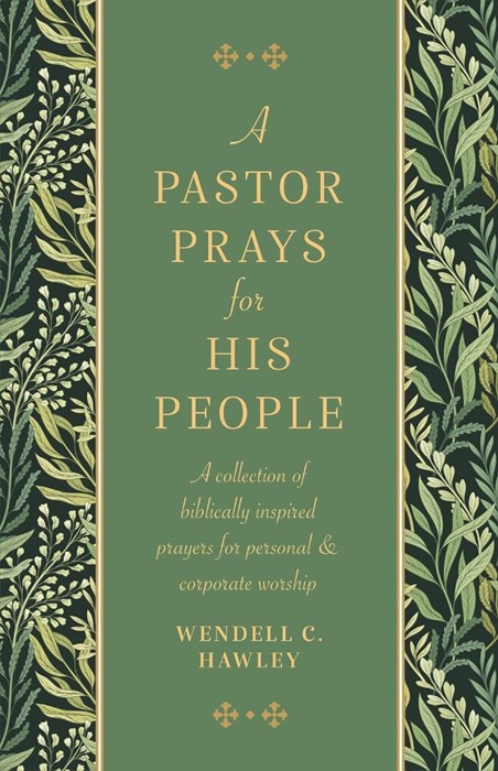 Pastor Prays for His People, A