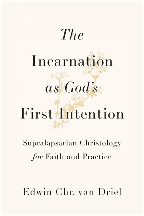 The Incarnation as God's First Intention