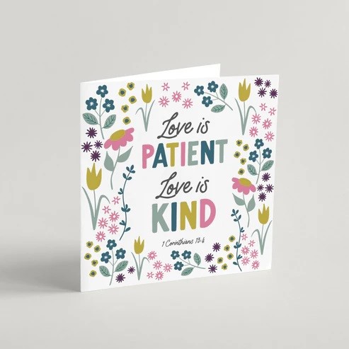 Love Is Patient Greeting Card & Envelope