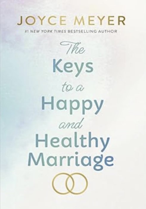 The Keys to a Happy and Healthy Marriage