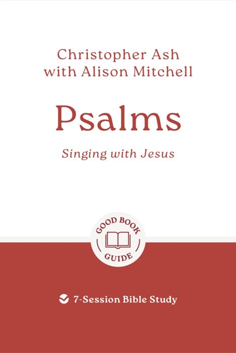Psalms: Singing with Jesus
