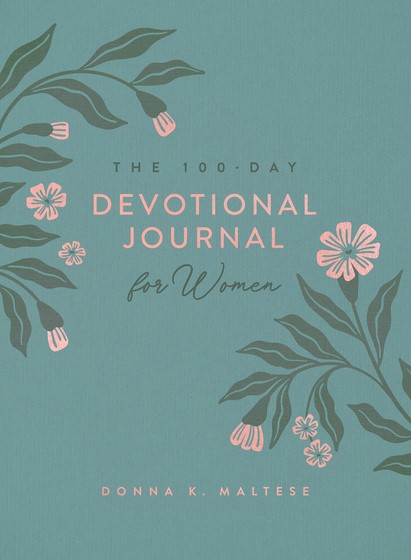 The 100-Day Devotional Journal For Women