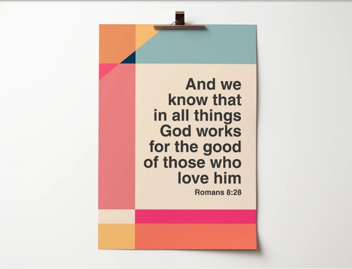 God Works For The Good Romans 8:28 A3 Print