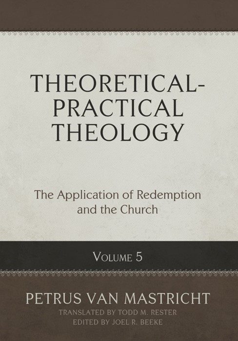 Theoretical-Practical Theology, Volume 5