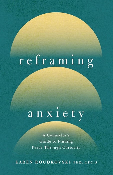 Reframing Anxiety