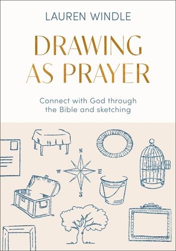 Drawing As Prayer